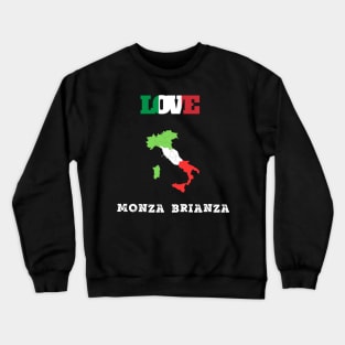 monza brianza shirt - monza brianza maglietta Crewneck Sweatshirt